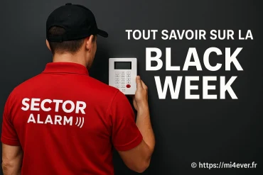Tout savoir sur la Black Week de Sector Alarm et ses offres de sécurité