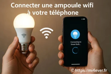 Connecter une ampoule wifi à votre téléphone : mode d’emploi simple