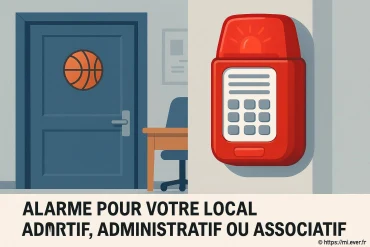 Alarme pour local sportif, administratif ou associatif : sécuriser vos espaces