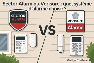 Sector Alarm ou Verisure : quel système d’alarme choisir ?