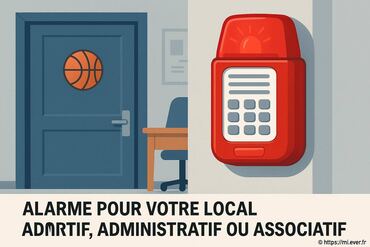 Alarme pour local sportif, administratif ou associatif : sécuriser vos espaces